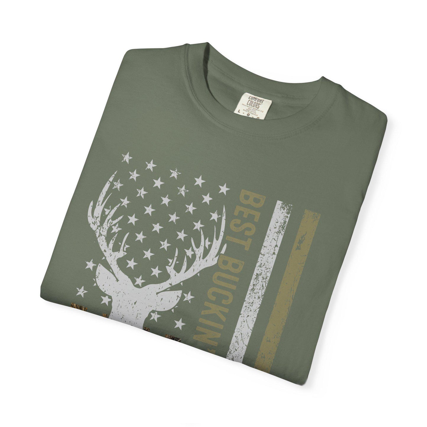 Best Buckin' Dad Ever Unisex Garment-Dyed T-shirt, Father's Day Gift, Outdoor Lover Shirt, Casual Wear, Hunting Apparel, Rustic Style Tee
