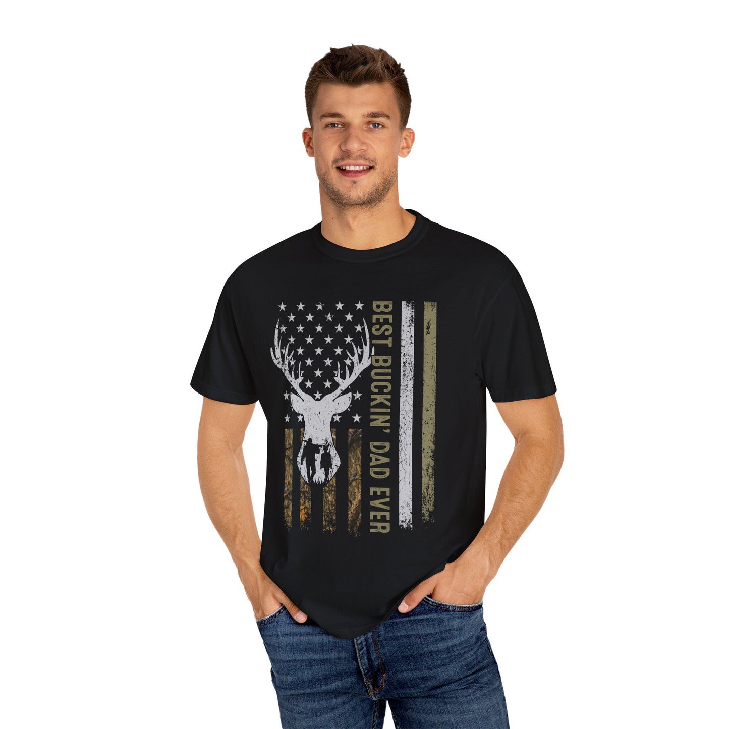 Best Buckin' Dad Ever Unisex Garment-Dyed T-shirt, Father's Day Gift, Outdoor Lover Shirt, Casual Wear, Hunting Apparel, Rustic Style Tee